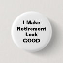 Zoek naar pensionering buttons Grappig