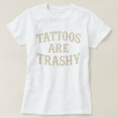 Zoek naar waardeloos tshirts Trashy