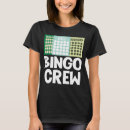 Zoek naar bingo bal tshirts Gokken