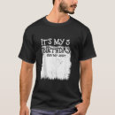 Zoek naar 5 jaar oud tshirts Bday