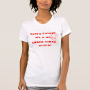 Zoek naar grappige santa dames tshirts Vrouwen