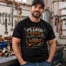 Zoek naar grappige loodgieter tshirts Voor iedereen
