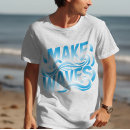 Zoek naar het golven tshirts Elk persoon
