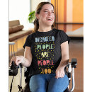 Zoek naar gehandicapten tshirts Lichamelijke beperkingen