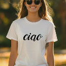 Zoek naar ciao tshirts Elegant