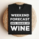 Zoek naar witte wijn tshirts Wijndrinker