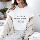 Zoek naar afstuderen tshirts Elk persoon