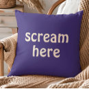 Zoek naar schreeuwen kussens Humor