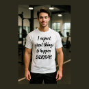 Zoek naar elk tshirts Citaten