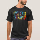 Zoek naar dyslexie tshirts Therapeut