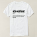 Zoek naar grappige accountant tshirts Financiën