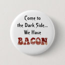 Zoek naar grappig bacon buttons Schattig