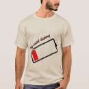 Zoek naar batterij tshirts Lage sociale batterij