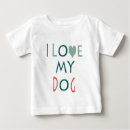 Zoek naar hond baby tshirts Liefde