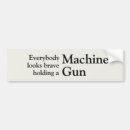 Zoek naar machine bumperstickers Pistool