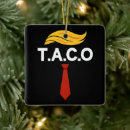 Zoek naar taco ornamenten Humor