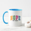 Zoek naar nope mokken Sarcasme