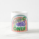 Zoek naar good vibes only mokken Motivatie
