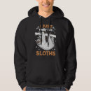 Zoek naar luiaard hoodies Leuk