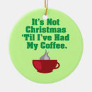 Zoek naar cafeïne ornamenten Humor