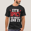 Zoek naar pittig tshirts Leuk