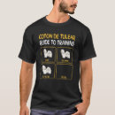 Zoek naar coton tulear tshirts Dit