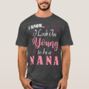 Zoek naar jonge oma tshirts Grappig