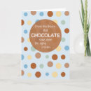 Zoek naar chocolade humor kaarten Snoep