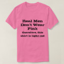 Zoek naar echte draag roze heren tshirts Mannen