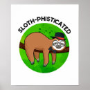 Zoek naar grappige luiaard posters Elk persoon