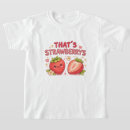 Zoek naar grappige aardbeien kleding Elk persoon