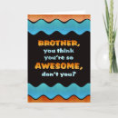 Zoek naar me bro kaarten Broer