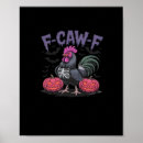 Zoek naar grappige kip posters F caw f