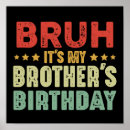 Zoek naar mijn broer posters Verjaardag