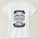 Zoek naar succes tshirts Gezegde