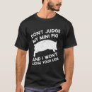 Zoek naar mini varken tshirts Won't
