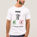 Zoek naar italiaanse koffie tshirts Voor hem