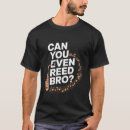Zoek naar saxofoon humor tshirts Riet