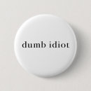 Zoek naar idiot buttons Grappig