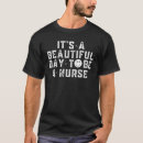 Zoek naar verpleegsters dag tshirts Verpleegkundigen
