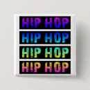 Zoek naar hiphop buttons Muziek
