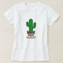 Zoek naar cactus humor tshirts Grappig