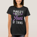 Zoek naar werelden beste tante tshirts Tweeling