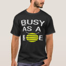 Zoek naar imbeciel tshirts Bijenteelt