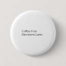 Zoek naar koffie buttons Humor