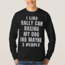 Zoek naar het auto rennen tshirts Misschien