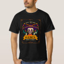 Zoek naar dag van de doden tshirts Calavera