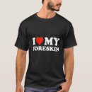 Zoek naar voorhuid tshirts Liefde