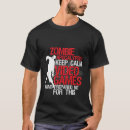Zoek naar grappige zombie tshirts Voor hem
