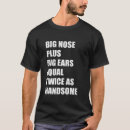 Zoek naar grote neus tshirts Groot